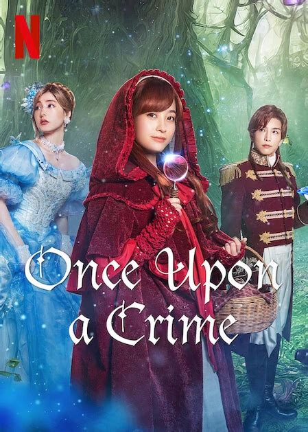 Once upon a crime 2023 wiki - Once Upon a Crime (2023) Ενώ βρίσκεται στο βασιλικό χορό με τη Σταχτοπούτα, η Κοκκινοσκουφίτσα ... 